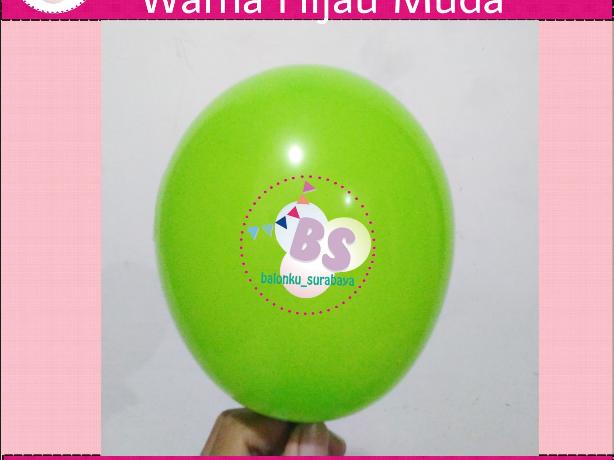 jual balon latex 5 inch Hijau Muda, BAlon Gas,Bunga dekorasi,Rangkaian bunga artificial, Buket bunga, buket bunga mawar, harga buket bunga,Balon sablon, balon Printing, balon promosi, , Perlengkapan ulang tahun, Balon latex , balon doff, balon latex, balon doff merah, balon natal, balon agustusan, balon dekorasi, balonku Surabaya, 085733133529