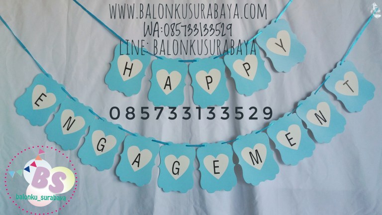 Bunting flag happy engagement, distributor balon, sablon balon, dekorasi balon, balon gas, tulisan dinding happy engagement