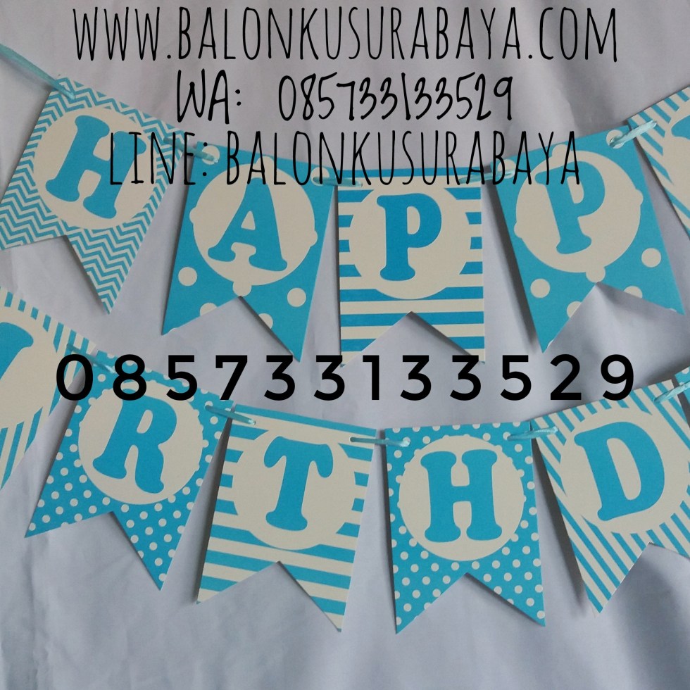 Bendera ulang tahun happy birthday, g happy birthday, tulisan dinding happy birthday, distributor balon, dekorasi balon, balon sablon, balon gas