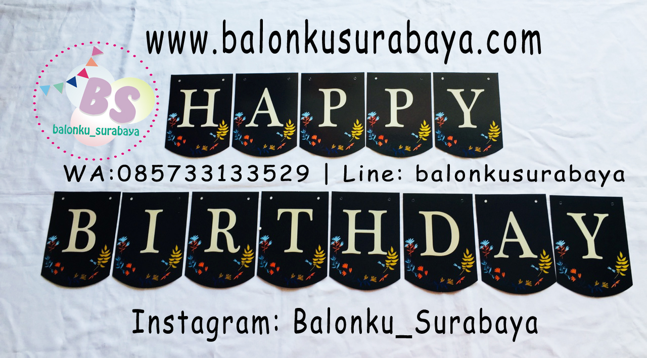 tulisan dinding happy birthday, flag happy birthday,dekorasi balon, balon dekorasi, jual balon print , jual balon gas, toko balon surabaya, alamat toko balon, balon promosi, balon sablon, balon gate, balon print, dekorasi balon, balon dekorasi, balon ulang tahun, supplier balon, balon print