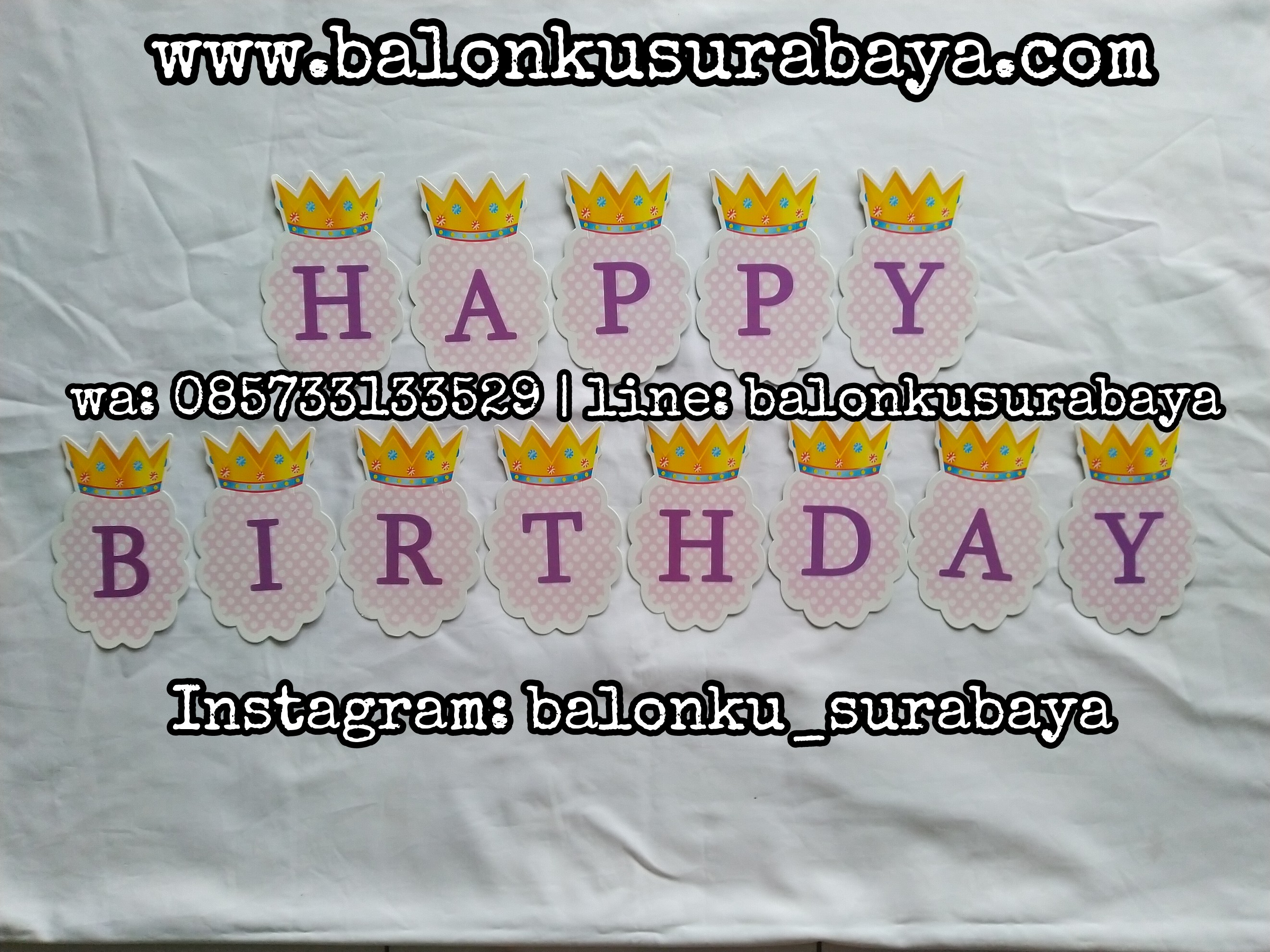 085733133529, falg banner happy birthday, bunting flag happy birthday, tulisan dinding happy birthday, ulang tahun anak, balon tepuk, balon sablon, balon custom