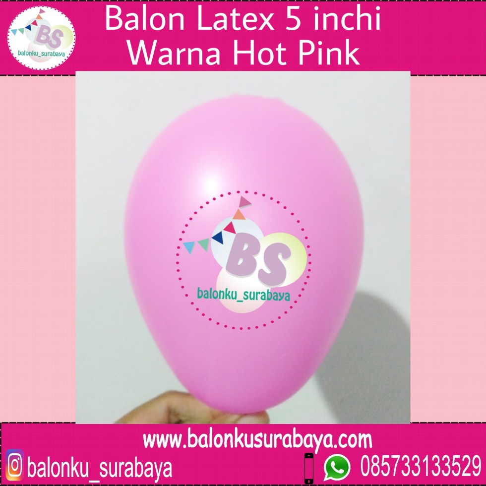 jual balon latex 5 inch hot pink, BAlon Gas,Bunga dekorasi,Rangkaian bunga artificial, Buket bunga, buket bunga mawar, harga buket bunga,Balon sablon, balon Printing, balon promosi, , Perlengkapan ulang tahun, Balon latex , balon doff, balon latex, balon doff merah, balon natal, balon agustusan, balon dekorasi, balonku Surabaya, 085733133529
