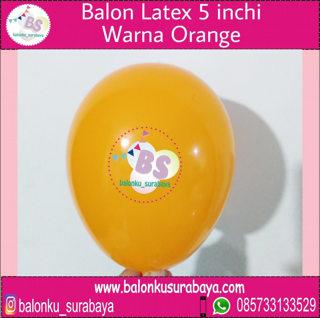 jual balon latex 5 inch oranye, BAlon Gas,Bunga dekorasi,Rangkaian bunga artificial, Buket bunga, buket bunga mawar, harga buket bunga,Balon sablon, balon Printing, balon promosi, , Perlengkapan ulang tahun, Balon latex , balon doff, balon latex, balon doff merah, balon natal, balon agustusan, balon dekorasi, balonku Surabaya, 085733133529
